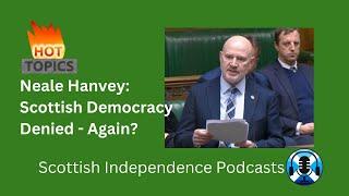 Scottish Democracy Denied...AGAIN