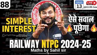 RRB NTPC Classes 2024-25 | Maths-Simple Interest (Theory + Question) |RRB NTPC Maths by Sahil Sir