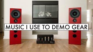 MY FAVORITE High End Audio Demo Material! Best MUSIC to Test HiFi Gear