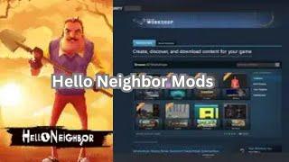 Hello Neighbor Steam Workshop Mod Tutorial