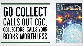 Go Collect Blogger Calls Out Second Printings, CGC, Says Fans Are Being Lied To