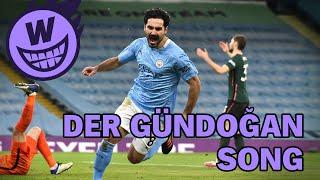 Der Gündogan Song