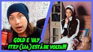 ITZY "Gold" e "Vay" | REACT DO MORENO com o Reing (MIDZY SUPREMO)