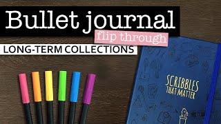 LONG-TERM COLLECTIONS BULLET JOURNAL FLIP THROUGH  New flipthrough of my collections bullet journal