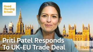 Priti Patel Accuses the Government of Bending the Knee to Brussels