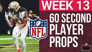 5 Props in 60 Seconds for NFL Week 13!