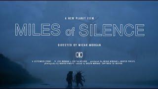 Miles of Silence (A September elk film)