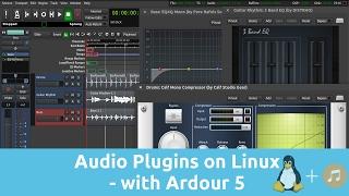 Audio Plugins on Linux - with Ardour 5 | Tutorials