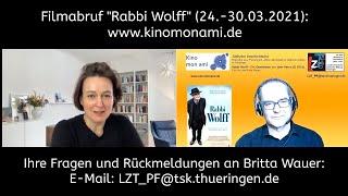 "Rabbi Wolff" Filmgespräch mit Britta Wauer