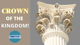 Mystery of The Acanthus - Top of Columns -  The Hidden Kingdom of Jesus Christ