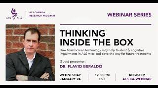 ALS Canada Webinar Series: Thinking inside the box