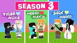 SEASON 3: ALL EPISODE of Alexis & Heeko, Haiko & Brix, Tyler & Alice LOVE STORY