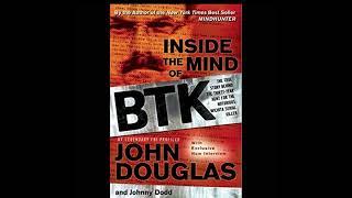 Inside the Mind of BTK by John Douglas - Audiobook - Part 1