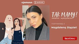 Magda Stępień: Mają pretensje, że wciąż żyję | Ofeminin