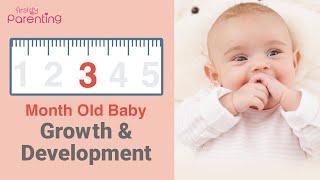 Your 3 Month Old Baby's Growth & Development