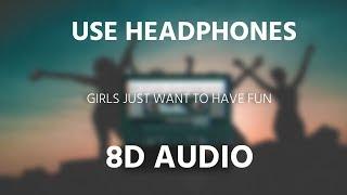 Cyndi Lauper - Girls Just Want To Have Fun | 8D AUDIO 