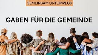 Gemeinsam unterwegs - Gaben für die Gemeinde | Daniel Tom | 09.03.2025