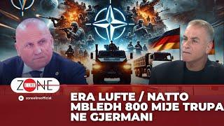 Era lufte / NATO mbledh 800 mije trupa ne Gjermani! Pse?- Zone e Lire