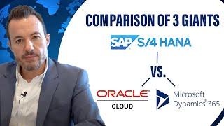 SAP S/4HANA vs Oracle ERP Cloud vs Microsoft Dynamics 365: How to Compare Leading ERP Systems