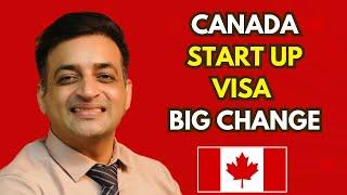 Canada Start up visa Big Big Changes 2024-2025