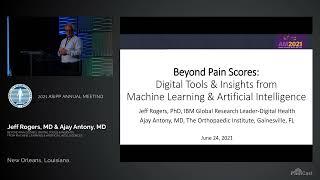 Beyond Pain Scores - Digital Tools Insights From Machine Learning and Artificial Intelligences