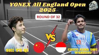 All England 2025 R32: Epic Shi Yu Qi vs Chico Aura Dwi Wardoyo