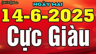 Tử Vi Ngày 14/6/2025 Chúc Mừng Con Giáp PHÁT TÀI Cực Lớn, Tiền Bạc Dư Dả Chẳng Lo Chi Tiêu