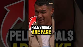 Ronaldo really said pele's goals are from trainings! bro has no cill