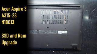 Acer Aspire 3 A315-23 N18Q13 SSD and Ram Upgrade