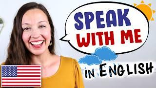 Speak With Me: English Speaking Practice