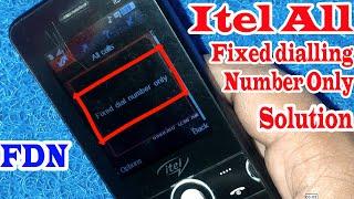 Itel মোবাইলে Fixed Dial Number Only Solution , How To Solution FDN Unable / Disable FDN Itel Mobile