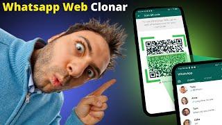 Whatsapp Web Clone from Mobile to Mobile (Quick and Easy)