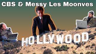 CBS & Messy Les Moonves