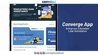 Converge Education Loan Assistance Module | Education Loan for Abroad Studies