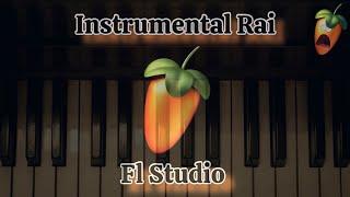 Instrumental Rai Fl Studio 21 Style - MOUAD INSTRU