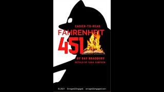 Easier-To-Read Fahrenheit 451| Part 1, pages 1 - 7 | Enraged2Engaged