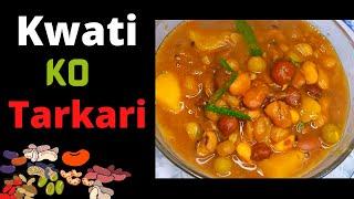 Kwati/Qwati Recipe | Protein Mixed Bean Soup | क़्वाटी ko jhol पकाउने सजिलो तरिका in nepali style