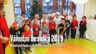 Vánoční besídka 2019 | Mateřská škola a jesle Harmonie Rokycany | 12.12.2019