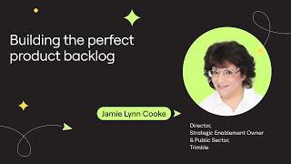 Building the perfect product backlog