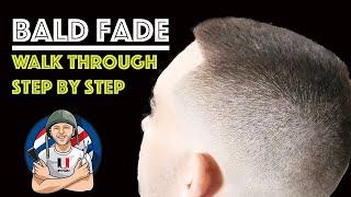 Full Walkthrough Bald fade | Step by step | Learning