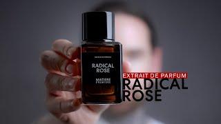 Perfumer Reviews 'Radical Rose EXTRAIT' - Matière Première