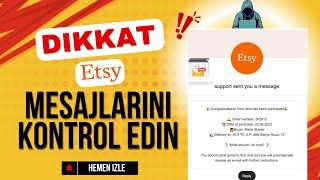 ETSY MESAJLARINA DİKKAT!! Etsy de Sakın Bu Hataya DÜŞMEYİN! Mağazanızı Güvende Tutmanın Yolu