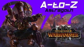 A is for Astragoth // A-to-Z Challenge Total War Warhammer 3 // Part 1