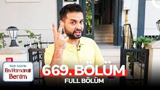 En Hamarat Benim 669. Bölüm