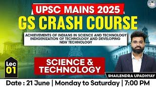UPSC MAINS 2025: SCI & TECH | Achievements of Indian in Science & Technology | Studyiq UPSC Mains