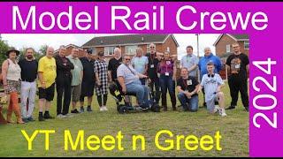 Model Rail Crewe - Youtubers Meet n Greet - 23rd June 2024