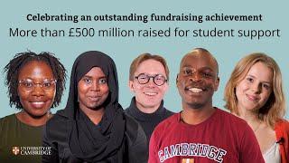 Half a billion raised to support students at Cambridge