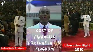 The COST of Kingdom Wealth  by Bishop  David Oyedepo