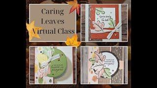 Caring Leaves Virtual Class