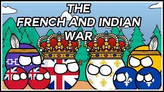 World War Zero?  | The French And Indian War In Countryballs